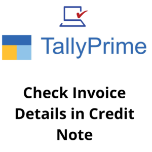 Check Invoice Details in Credit Note